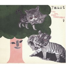 Faust - C'est com...com...complique