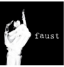 Faust - ,Daumenbruch'