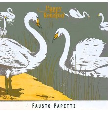 Fausto Papetti - Happy Reunion