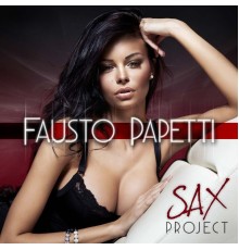 Fausto Papetti - Sax Project