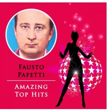 Fausto Papetti - Amazing Top Hits