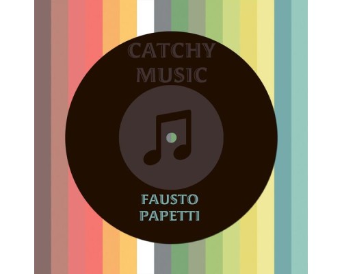 Fausto Papetti - Catchy Music