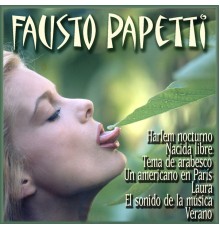 Fausto Papetti - Fausto Papetti