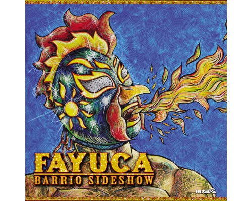 Fayuca - Barrio Sideshow