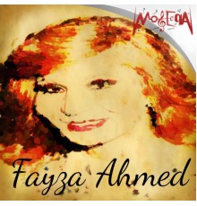 Fayza Ahmed - Enta Mesafer