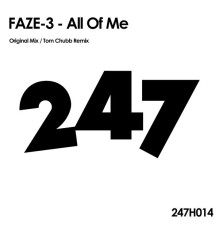 Faze-3 - All Of Me