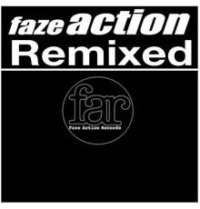 Faze Action - Faze Action Remixed