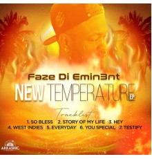 Faze Di Emin3nt - New Temperature