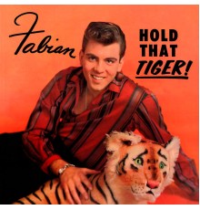 Fábián - Hold That Tiger!