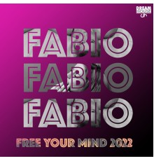 Fábio - Free Your Mind 2022