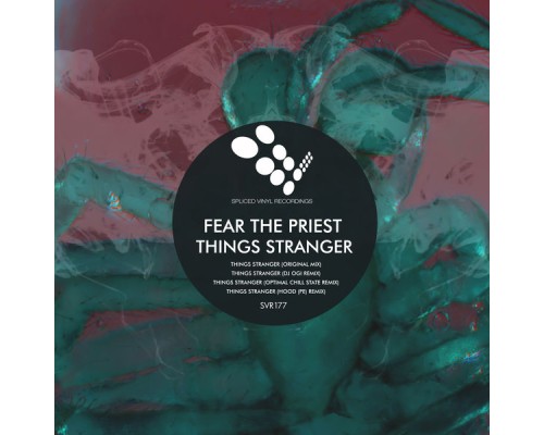 Fear The Priest - Things Stranger