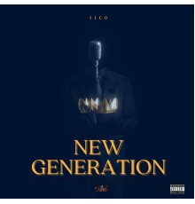 Feco - New Generation