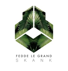 Fedde Le Grand - Skank