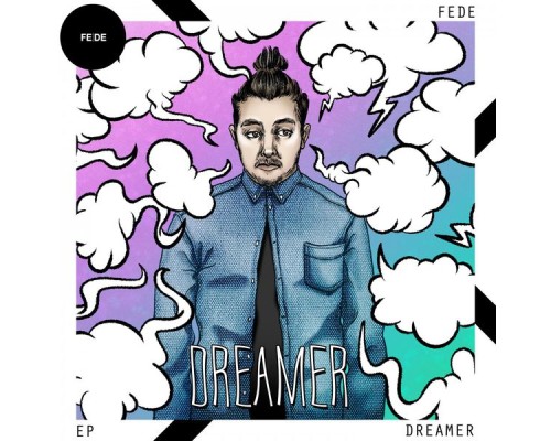 Fede - Dreamer EP