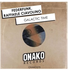 FederFunk, Raffaele Ciavolino - Galactic Time