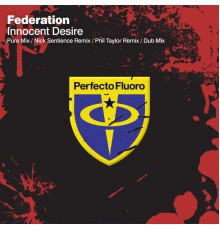 Federation - Innocent Desire