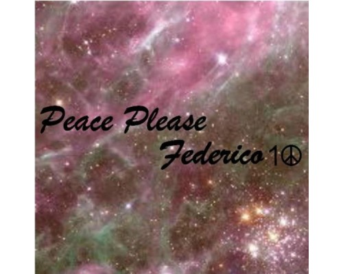 Federico - Peace Please Federico 10