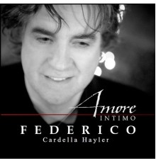 Federico Cardella Hayler - Amore Intimo
