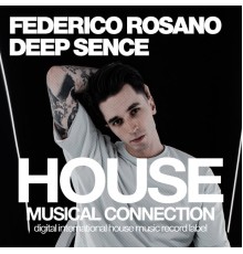 Federico Rosano - Deep Sence