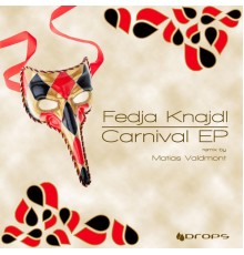 Fedja Knajdl - Carnival