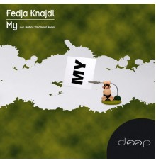 Fedja Knajdl - MY