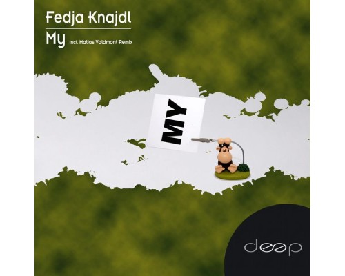 Fedja Knajdl - MY