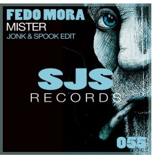 Fedo Mora - Mister