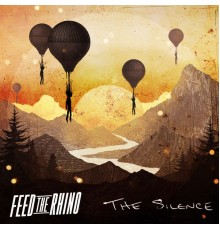 Feed The Rhino - The Silence