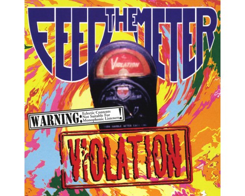 Feed the Meter - Violation Feed the Meter - Violation
