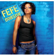 Fefe Dobson - Fefe Dobson