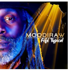 Fefe Typical - Moodiraw