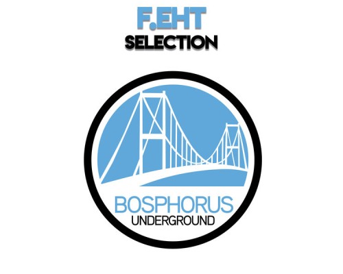 F.eht - Selection (Original Mix)