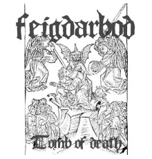 Feigdarbod - Tomb of Death