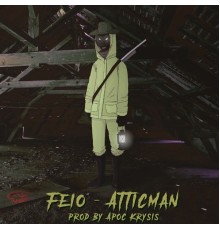 Feio - The Atticman