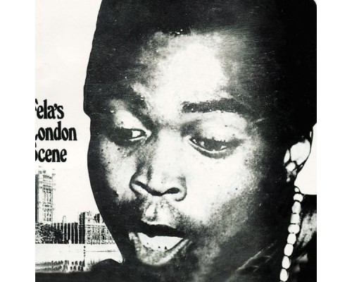 Fela Kuti - Fela's London Scene