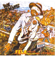 Fela Kuti - Ikoyi Blindness