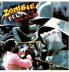 Fela Kuti - Zombie