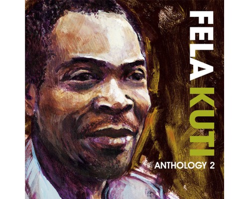 Fela Kuti - Anthology 2