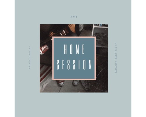 Felipe Oliveira - Home Session (Cover)