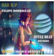 Felipe Rodriguez - Sax Ep