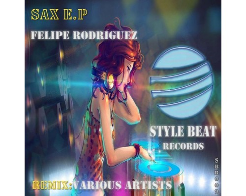 Felipe Rodriguez - Sax Ep