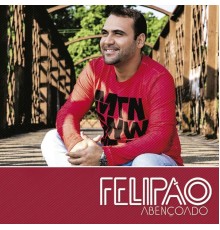 Felipão - Abençoado