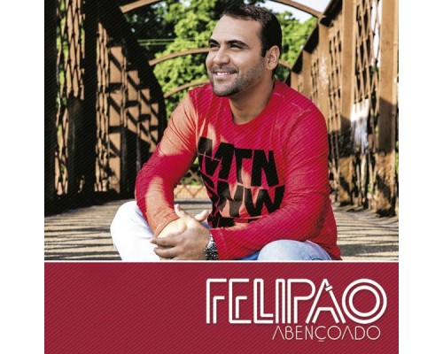 Felipão - Abençoado