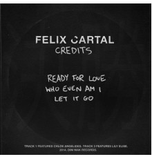 Felix Cartal - Credits EP