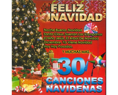 Feliz Navidad - 30 Canciones Navidenas