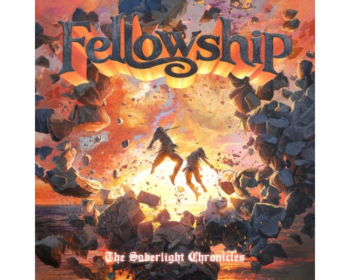 Fellowship - The Saberlight Chronicles