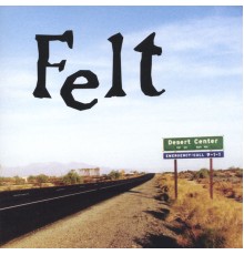 Felt - Desert Center