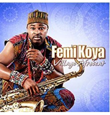 Femi Koya - Village Afrobeat