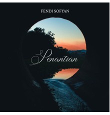 Fendi Sofyan - Penantian