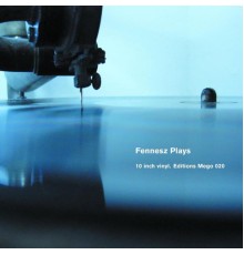 Fennesz - Plays